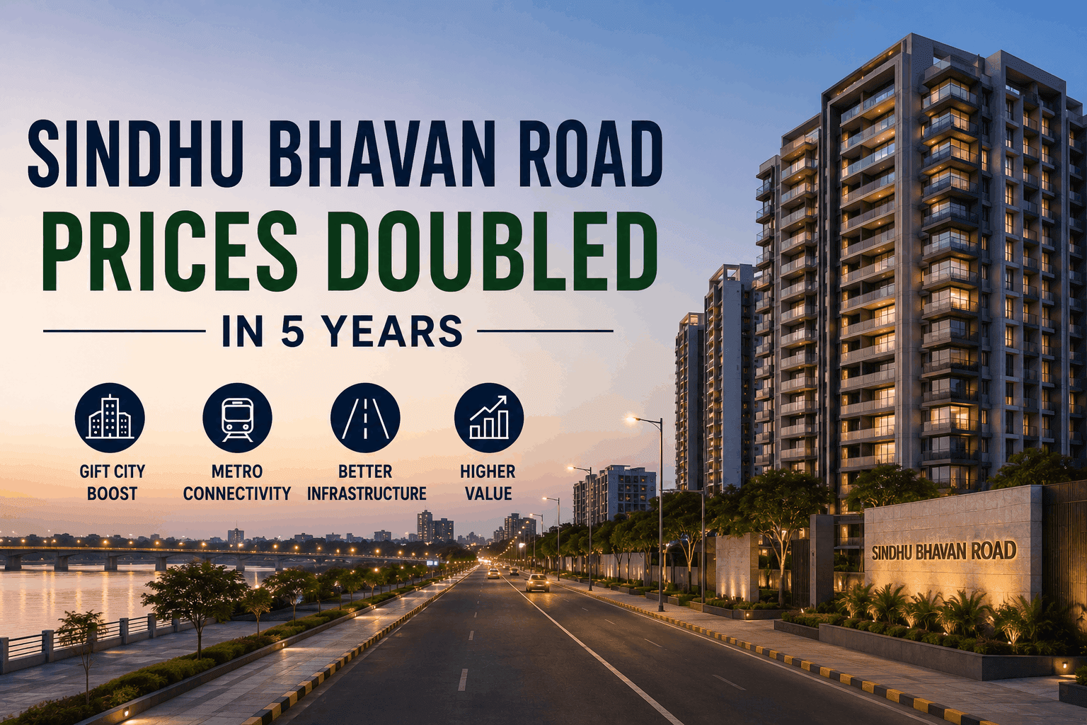 Why Property Prices on Sindhu Bhavan Road Doubled in Five Years